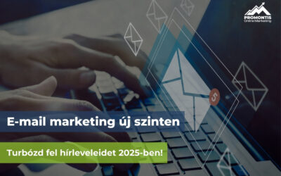 E-mail marketing új szinten – Így turbózd fel hírleveleidet 2025-ben